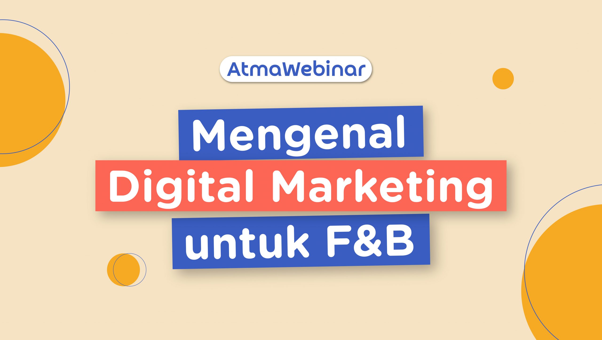 Prospek Karir Digital Marketing Di Industri F&B - Atma