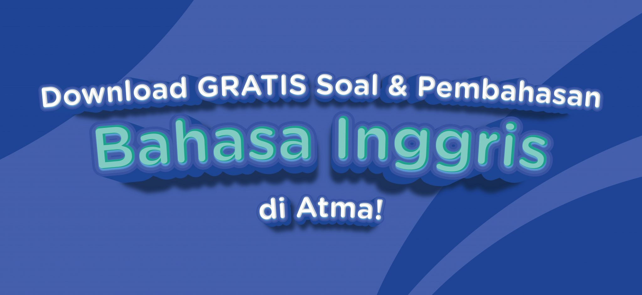 Download Gratis PDF Bank Soal Bahasa Inggris BUMN 2023 - Atma